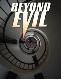 Beyond Evil