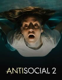 Antisocial 2