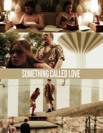 Something called love