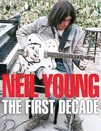 Neil Young - The First Decade