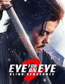 Eye For An Eye 2: Blind Vengeance (English Dub)