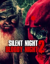 Silent Night Bloody Night 2