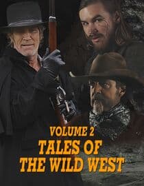 Tales of The Wild West Volume 2