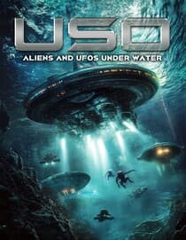USO: Aliens and UFOs Under Water