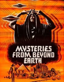 Mysteries From Beyond Earth