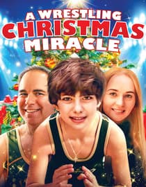 A Wrestling Christmas Miracle