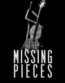The Missing Pieces