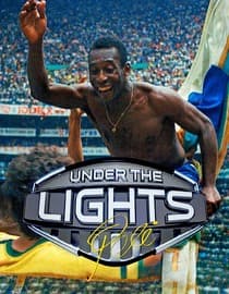 Under The Lights Pele