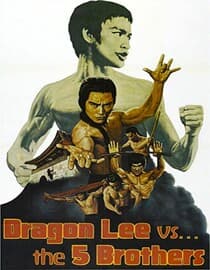 Dragon Lee Vs The 5 Brothers