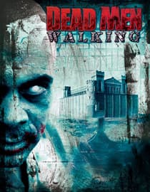 Dead Men Walking
