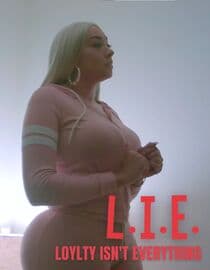 L.I.E. (Loyalty Isn't Everything)