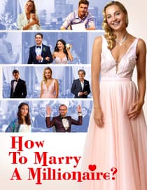 How to Marry a Millionaire