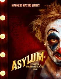 Asylum: Twisted Horror and Fantasy Tales