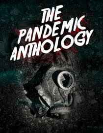 The Pandemic Anthology