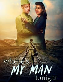 Where's My Man To-nite