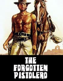 The Forgotten Pistolero