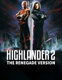 Highlander 2: The Renegade Version
