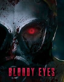 Bloody Eyes