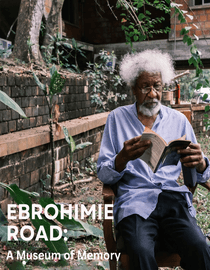 Ebrohimie Road - A Museum of Memory