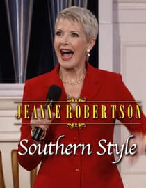 Jeanne Robertson - Southern Style