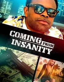 Coming From Insanity