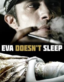 Eva Doesn't Sleep