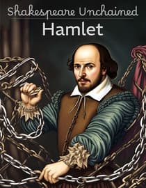 Shakespeare Unchained: Hamlet
