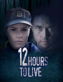 12 Hours To Live