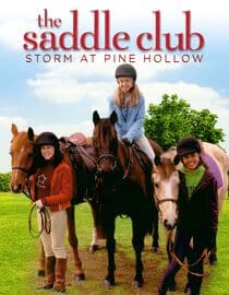 The Saddle Club: Storm At Pine Hollow