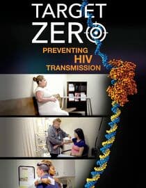 Target Zero: Preventing HIV Transmission