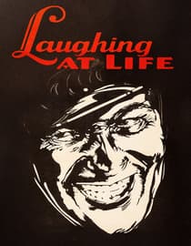 Laughing at Life
