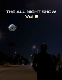 The All Night Show: Vol 2