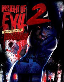 Insight of Evil 2: Vengeance