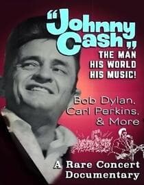 Johnny Cash: The Man, His World, His Music