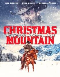 Christmas Mountain - The Story Of A Cowboy Angel