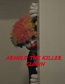 Arnold the Killer Clown