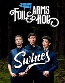 Foil Arms and Hog: Swines