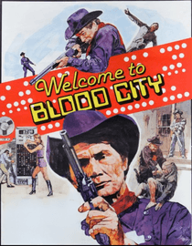 Welcome To Blood City