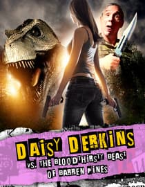 Daisy Derkins vs. the Bloodthirsty Beast of Barren Pines