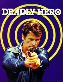 Deadly Hero
