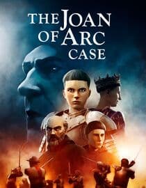 The Joan of Arc Case