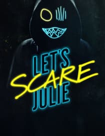 Let's Scare Julie