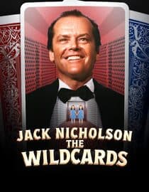 Jack Nicholson: The Wildcards