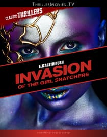 Invasion of the Girl Snatchers