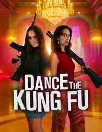 Dance The Kung Fu