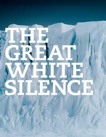 The Great White Silence