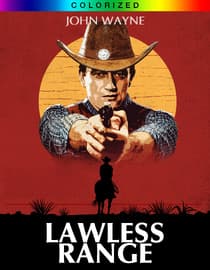 Lawless Range (Colorized)