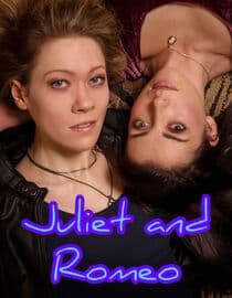 Juliet and Romeo