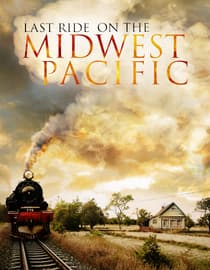Last Ride On The Midwest Pacific