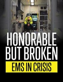 Honourable But Broken: EMS In Crisis